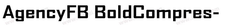 AgencyFB BoldCompres字体转换
